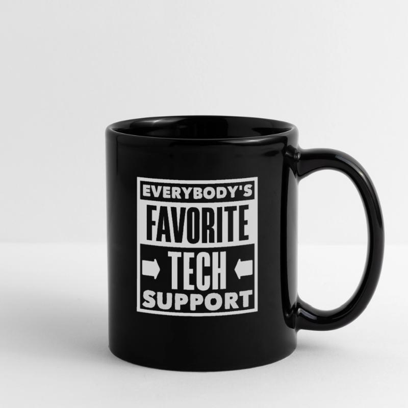 Jedermanns Lieblings Tech Support IT Admin Tasse einfarbig