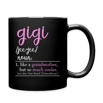 Gigi Definition Funny Grandma Shirt - Full Colour Mug - black - Right
