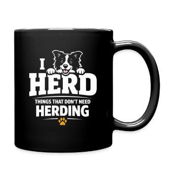 Ich hüte einfach alles | Border Collie Humor - Tasse einfarbig - Schwarz - Rechts