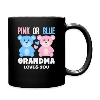 Pink Or Blue Grandma Loves You - Full Colour Mug - black - Right