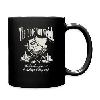 Harder To Kidnap Funny Raccoon The More You Weigh - Full Colour Mug - black - Right