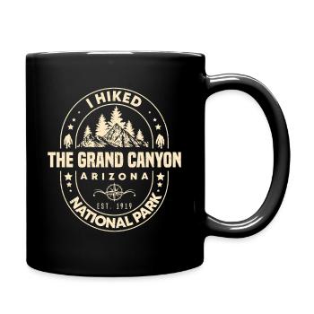 Ich bin im Grand Canyon Nationalpark Wanderer gewandert - Tasse einfarbig - Schwarz - Rechts