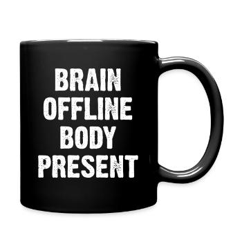 Corps du cerveau hors ligne présent - Mug uni - noir - Droite
