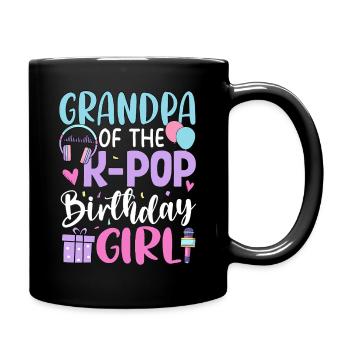 Grandpa Of The K Pop Birthday Girl - Full Colour Mug - black - Right