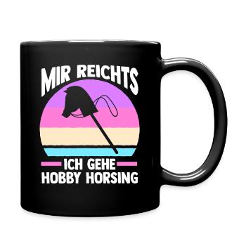 Steckenpferd Hobbyhorse Hobby Horsing - Tasse einfarbig - Schwarz - Rechts