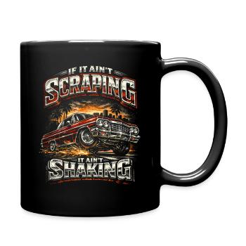 Lowrider Auto If It Aint Scraping It Aint Shaking - Tasse einfarbig - Schwarz - Rechts