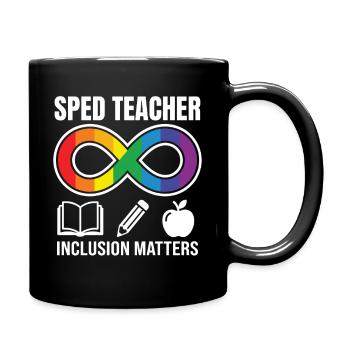 SPED Teacher Inclusion Matters - Full Colour Mug - black - Right