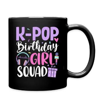 K Pop Birthday Girl Squad - Full Colour Mug - black - Right