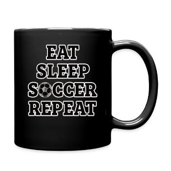 Eat Sleep Soccer Repeat Football Fan - Full Colour Mug - black - Right