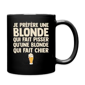 Je Préfère Une Blonde Humour Beauf Apéro Bistrot - Mug uni - noir - Droite
