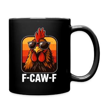 F-Caw-F Graphique drôle de mème de coq de poulet - Mug uni - noir - Droite
