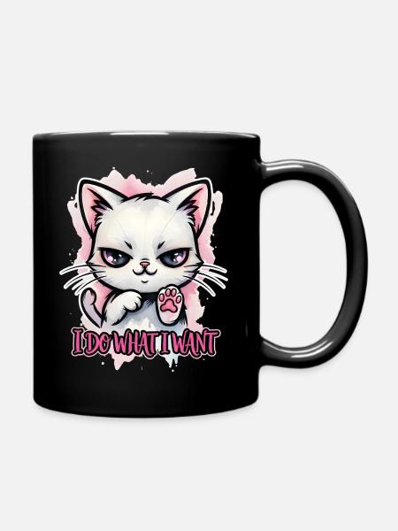 Freche Katze I Do What I Want - Tasse einfarbig - Schwarz