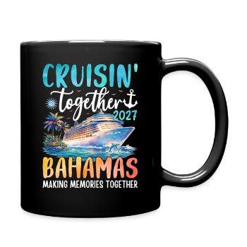 Cruisin Together Bahamas 2027 - Mug uni - noir - Droite