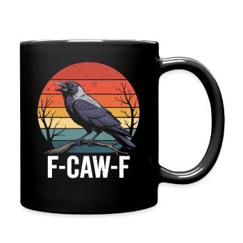 F-Caw-F Corbeau Corbeau Humour Gothique Noir Gothique Drôle - Mug uni - noir - Droite