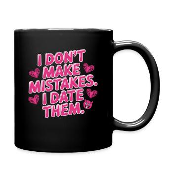 Je ne fais pas d’erreurs, je sors avec eux, ex-petit ami qui sort avec eux - Mug uni - noir - Droite