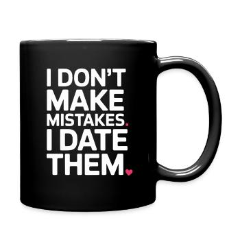Je ne fais pas d’erreurs, je sors avec eux, ex-petit ami qui sort avec eux - Mug uni - noir - Droite