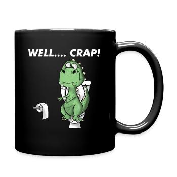 Lustiger T-Rex-Dinosaurier: Na ja, Mist. - Tasse einfarbig - Schwarz - Rechts