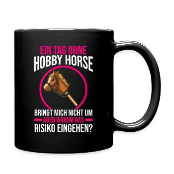 Steckenpferd Hobbyhorse Hobby Horsing - Tasse einfarbig - Schwarz - Rechts