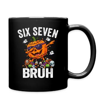 Dabbing Pumpkin Six Seven Bruh 6 7 Halloween 67 - Tasse einfarbig - Schwarz - Rechts