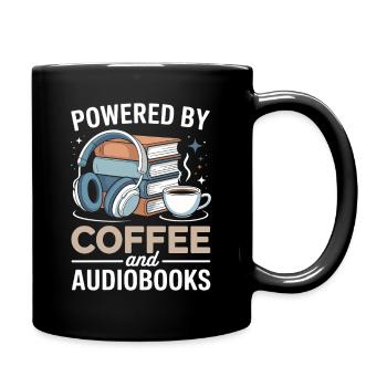 Powered By Coffee And Audiobooks Spruch Hörbücher - Full Colour Mug - black - Right