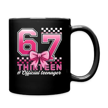 13th Birthday Shirt Funny Meme 67 Birthday 13 - Full Colour Mug - black - Right
