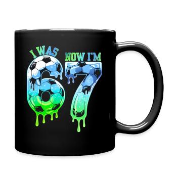 7. Geburtstag Fußballshirt Ich war 6 Jetzt bin ich 7 Jahre - Tasse einfarbig - Schwarz - Rechts