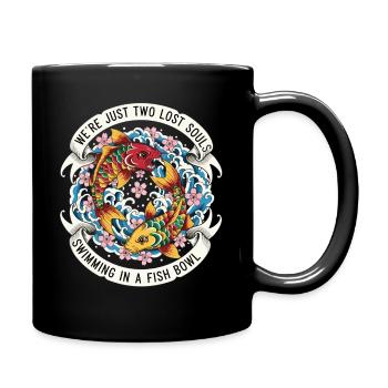 Koi Fisch Japan Tattoo Spruch - Tasse einfarbig - Schwarz - Rechts