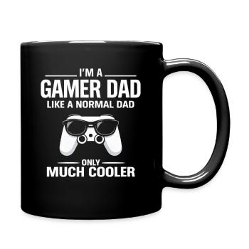 Gamer Dad – Viel cooler - Tasse einfarbig - Schwarz - Rechts