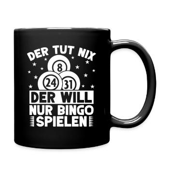 Bingo Player Der Tut Nix Will Nur Bingo - Tasse einfarbig - Schwarz - Rechts