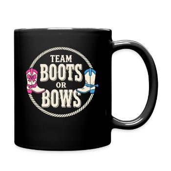 Team Boots Or Bows Western Reveal Design - Tasse einfarbig - Schwarz - Rechts