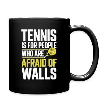 Padel Tennis Is For People Who Are Afraid Of Walls - Full Colour Mug - black - Right