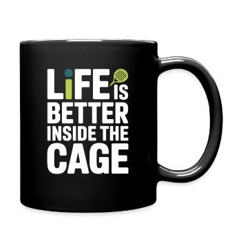 Padel Spieler Life Is Better Inside The Cage Padel - Tasse einfarbig - Schwarz - Rechts
