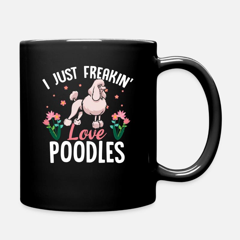 Ich liebe Pudel einfach verdammt nochmal - Tasse einfarbig - Schwarz