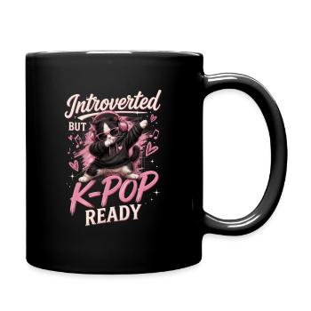 Introverted But K Pop Ready - Full Colour Mug - black - Right