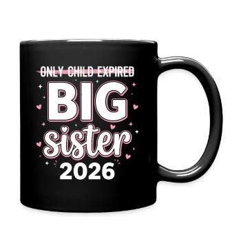 Enfant unique décédé Grande Sœur 2026 - Mug uni - noir - Droite