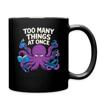 Funny Octopus Overstimulated - Full Colour Mug - black - Right