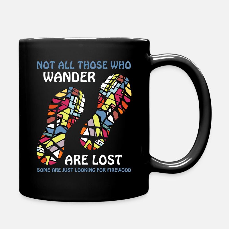 Not All Who Wander – Firewood Fun - Full Colour Mug - black