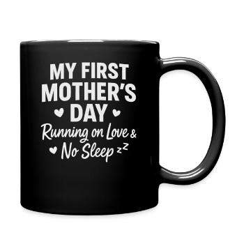 Erster Muttertag Humor Mama Geschenkidee Familie - Tasse einfarbig - Schwarz - Rechts