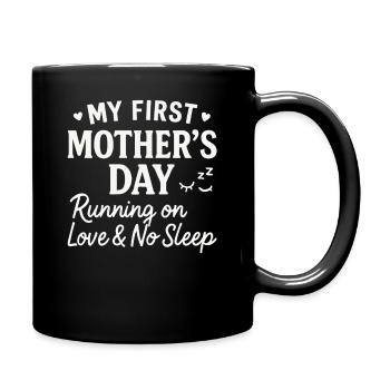 Erster Muttertag Humor Mama Geschenkidee Familie - Tasse einfarbig - Schwarz - Rechts