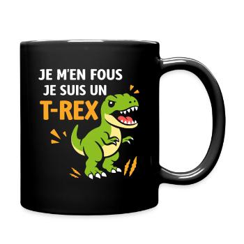 T Rex Déjanté: Je M'en Fous - Mug uni - noir - Droite
