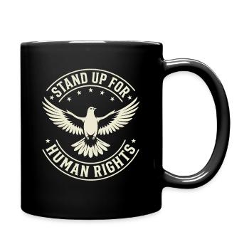  Stand Up For Human Rights Dove Activism Social - Tasse einfarbig - Schwarz - Rechts