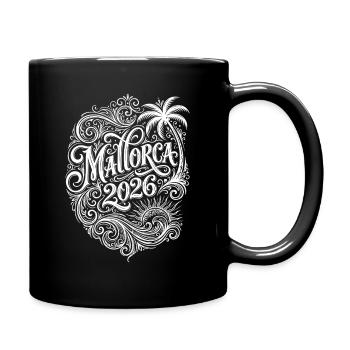 Mallorca 2026 Saying - Full Colour Mug - black - Right
