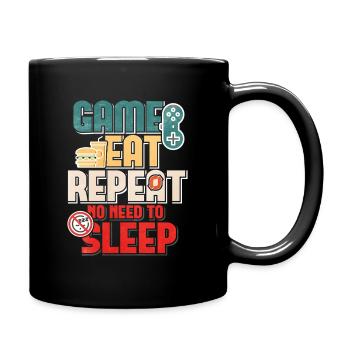 Game Eat Repeat No Sleep Gamer Quote - Full Colour Mug - black - Right