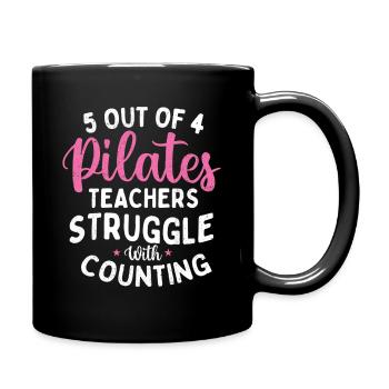 5 Out Of 4 Pilates Teachers Counting Joke - Full Colour Mug - black - Right