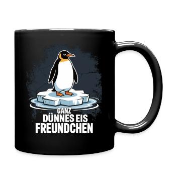 Ganz Dünnes Eis Freundchen Pinguin Lustig Shirt - Tasse einfarbig - Schwarz - Rechts