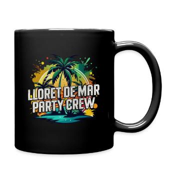 Lloret De Mar Party Crew - Tasse einfarbig - Schwarz - Rechts