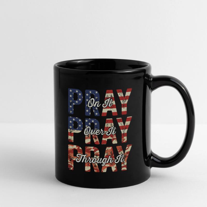 Pray On It Over It Through It – Flag Pattern Full Colour Mug