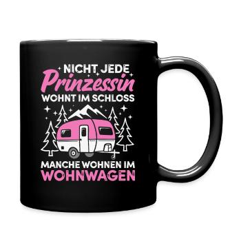 Camping Prinzessin Wohnwagen Camper Campingplatz - Tasse einfarbig - Schwarz - Rechts