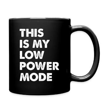 Low Power Mode - Tasse einfarbig - Schwarz - Rechts