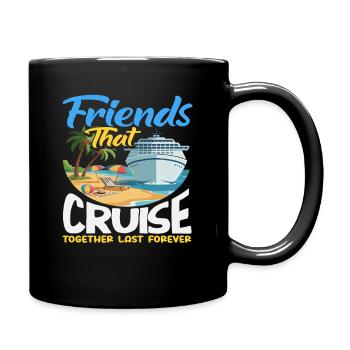 Friends Cruise Together Vacation Travel - Full Colour Mug - black - Right